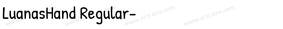 LuanasHand Regular字体转换